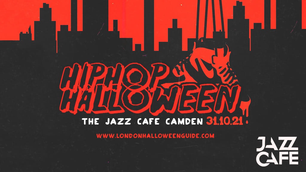 The Hip Hop Halloween – Jazz Cafe Camden London!