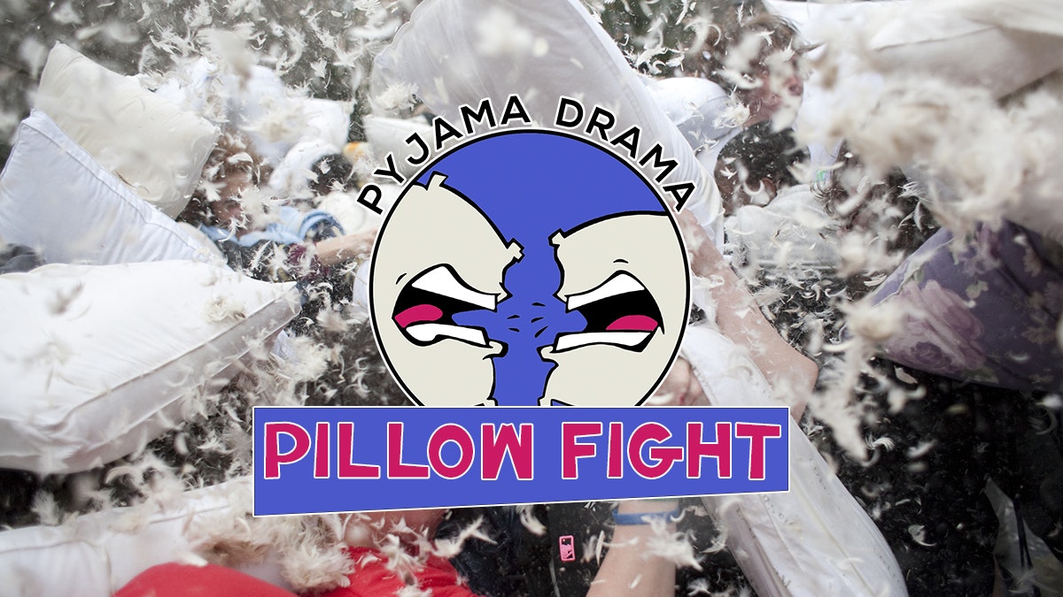 Pyjama Drama –  The Great Pillow Fight Event 2021!