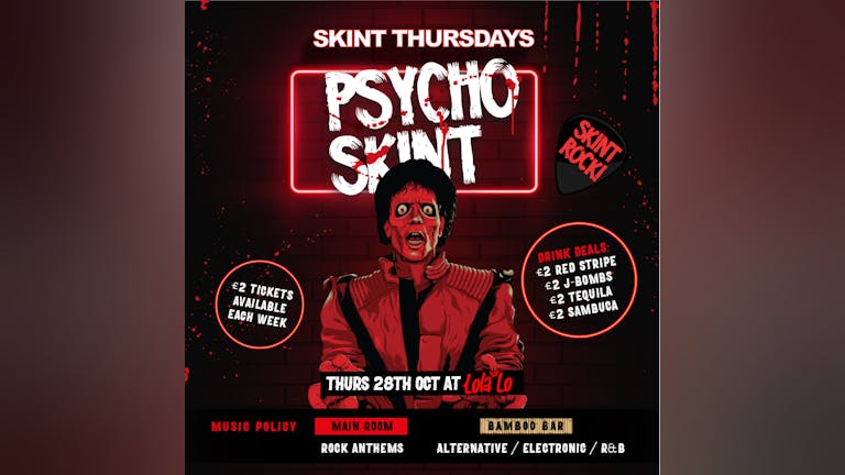 Skint Thursday - Psycho Skint 