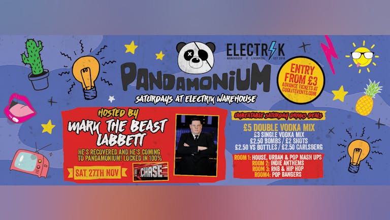 Pandamonium Saturdays : Hosted by Mark 'The Beast' Labbett