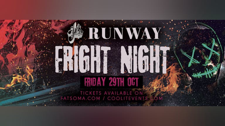 Runway Fridays : Fright Night