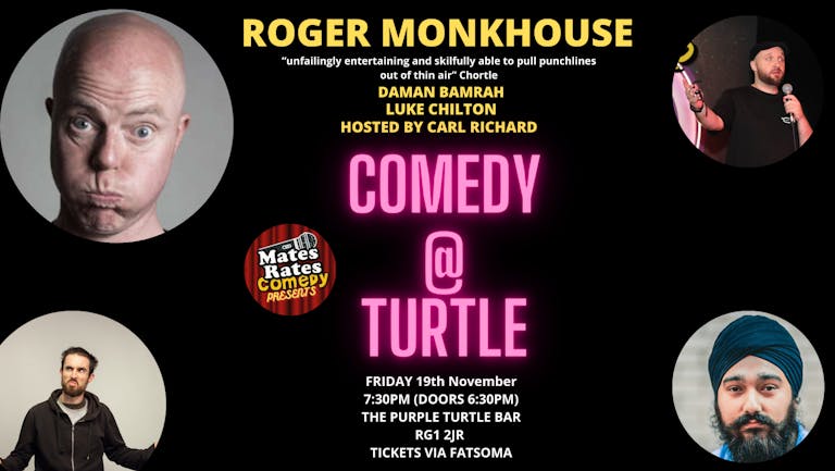 Comedy at Turtle with Headliner Roger Monkhouse
