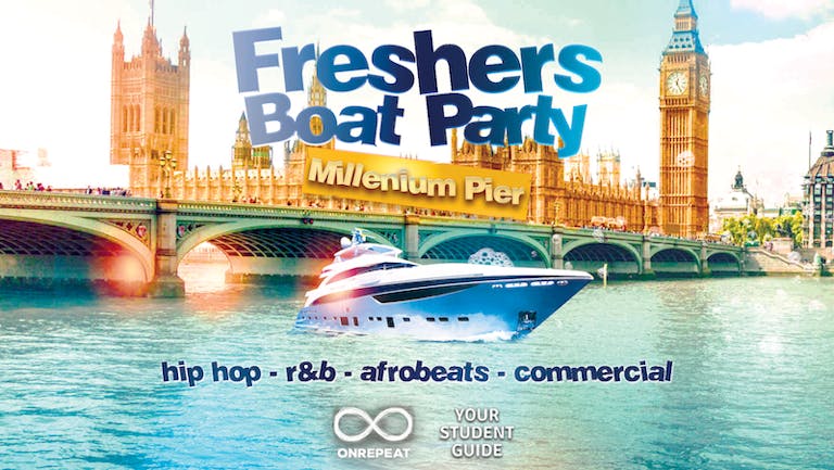 ALMOST SOLD OUT! No1 Official Freshers London Boat Party | LAST CHANCE FOR TICKETS!