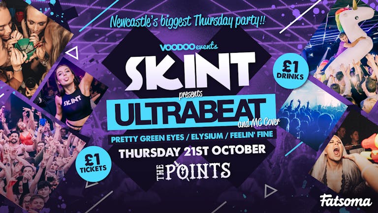 Skint - Ultrabeat & MC Cover!!  |  £1 Tickets & £1 Drinks