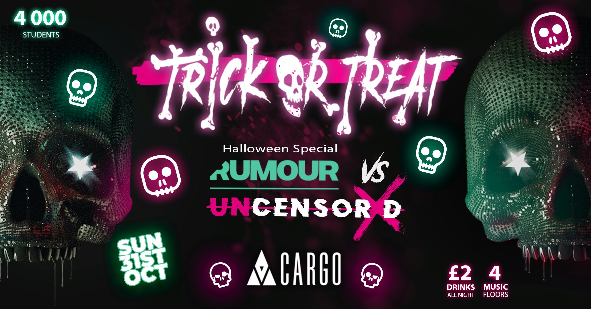👻 CARGO PRESENTS – TRICK OR TREAT 🎃 RUMOUR 🤫 VS UNCENSORED ❌ Manchester Halloween SOLD OUT