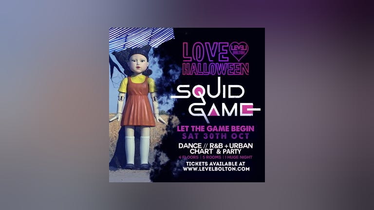 Love Saturday - SQUID GAME HALLOWEEN SPECIAL - Let the Game Begin