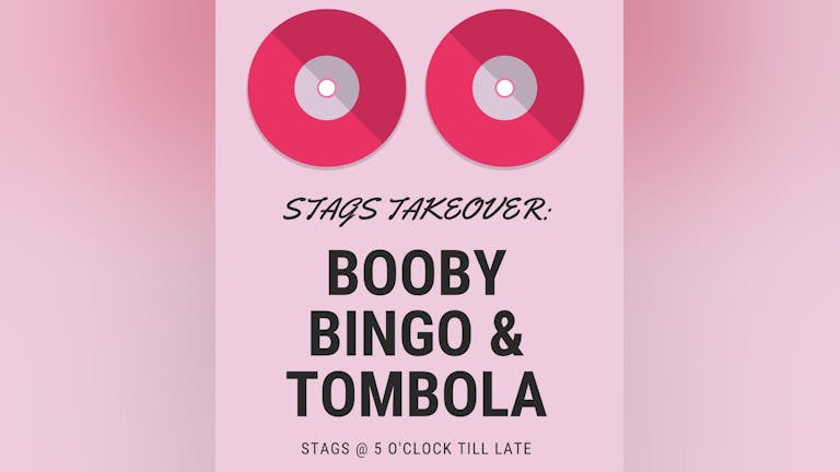 Stags Takeover: Booby Bingo & Tombola