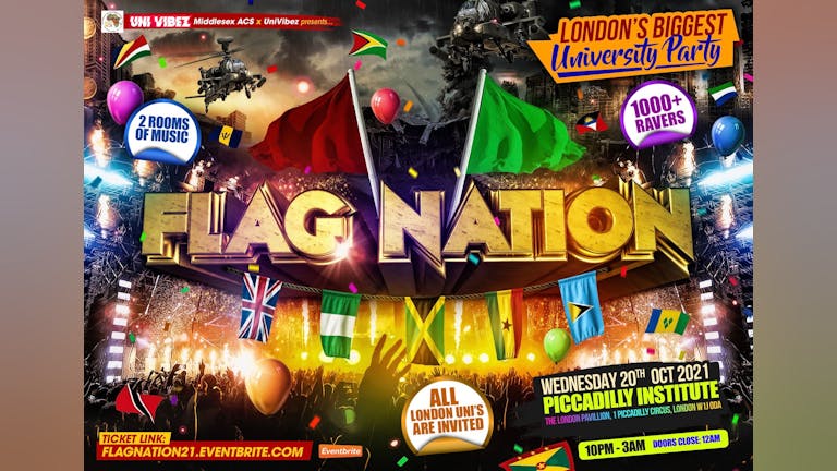 Flag Nation - London's Biggest Uni Link Up Party