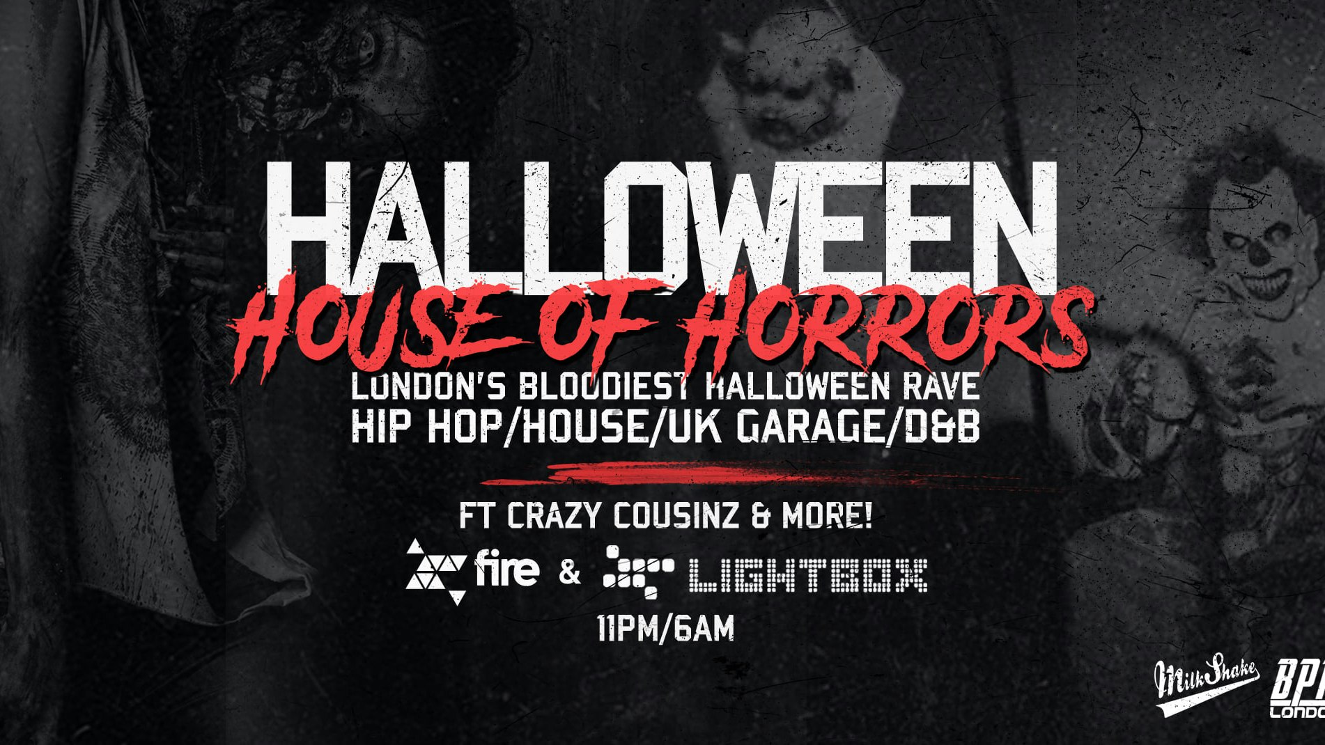 🚫 SOLD OUT 🚫 Halloween House Of Horrors Rave – ft Crazy Cousinz  + Special Guests