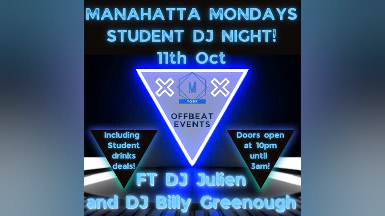 Manahatta Monday Student DJ Night