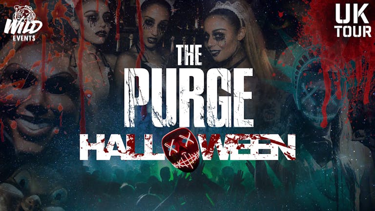 HALLOWEEN PURGE: SHEFFIELD 2021 - SOLD OUT