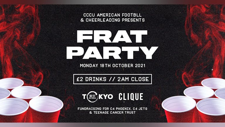CLIQUE Frat Party | Monday 18th October