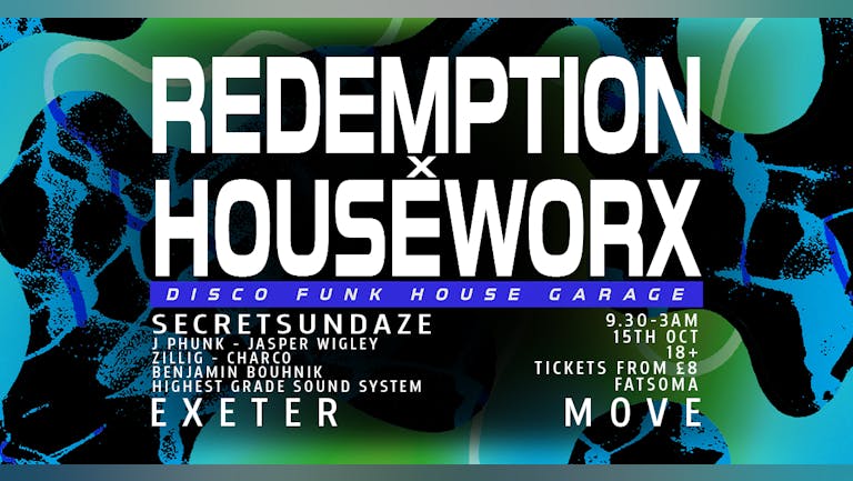 Houseworx x Redemption with Secretsundaze 