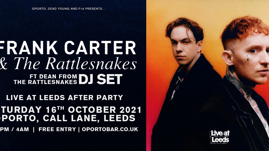 Frank Carter & the Rattlesnakes DJ set