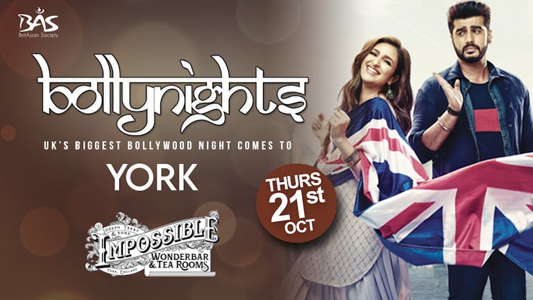 Bollynights York: Thursday 21st October