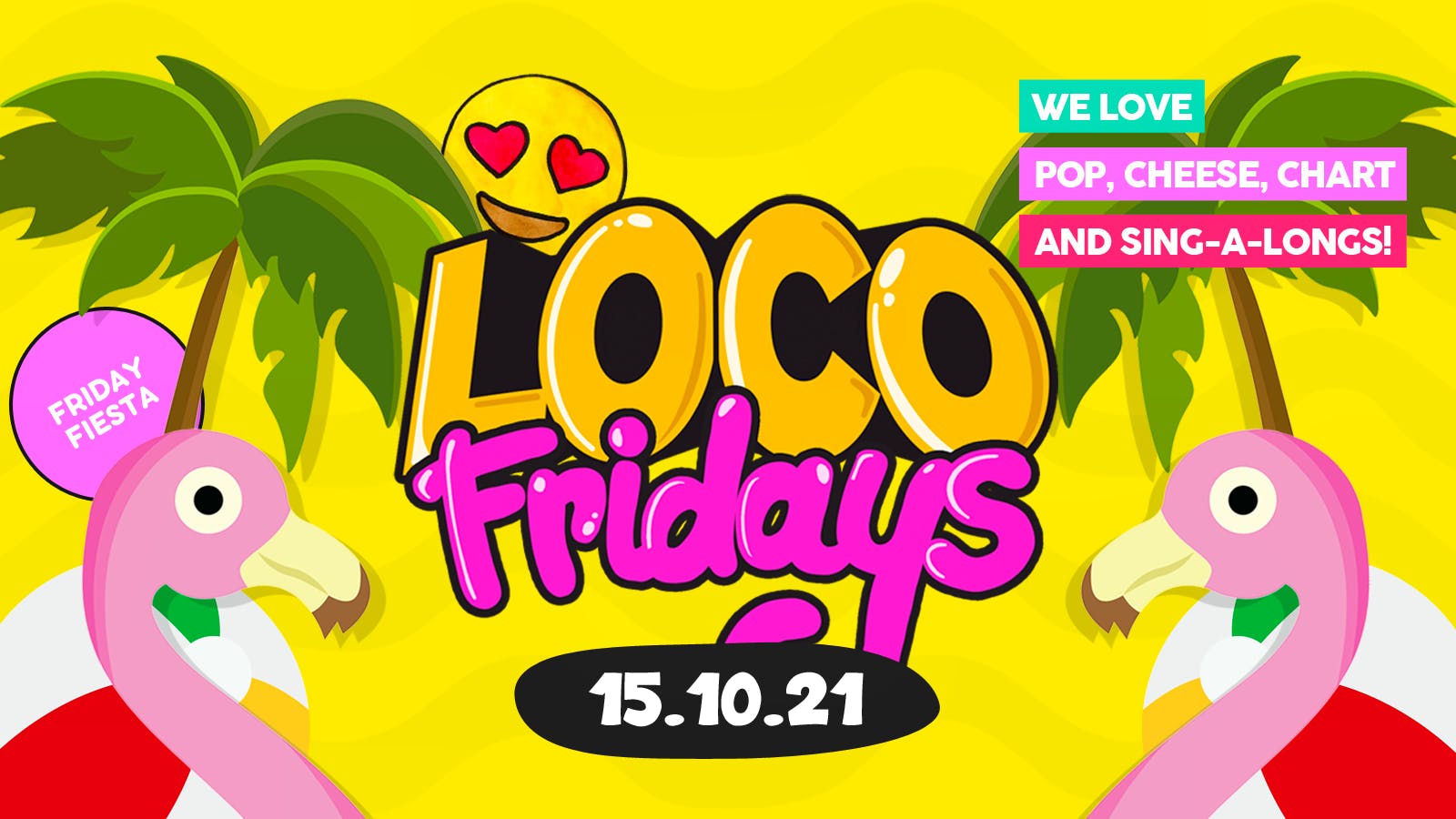 Loco Fridays • £2.00 Jagerbombs • Walkabout