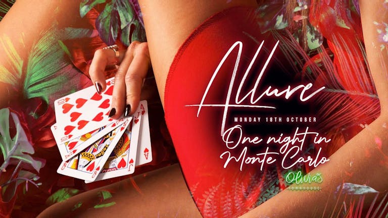 Allure | One Night in Monte Carlo | 18th Oct