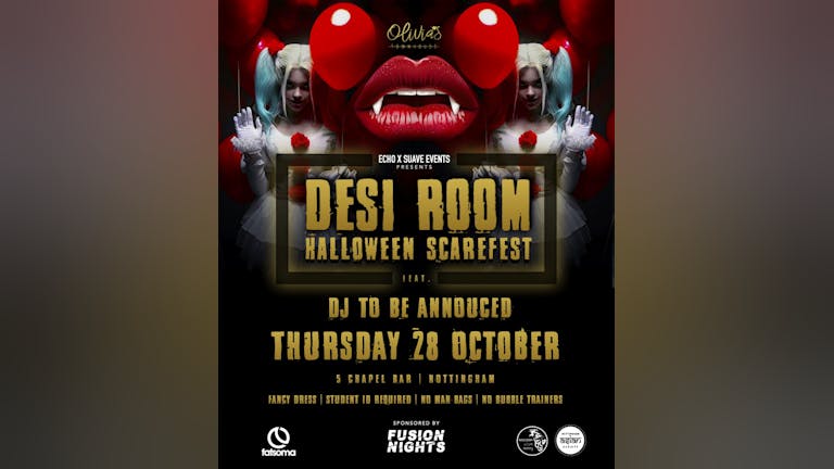 Desi Room Nottingham Halloween Special SOLD OUT