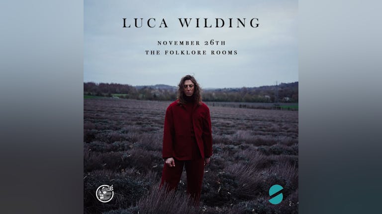 Luca Wilding Live at The Folklore Rooms