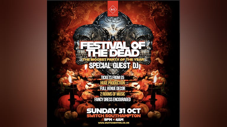 Festival of the Dead Halloween - 100 tickets added