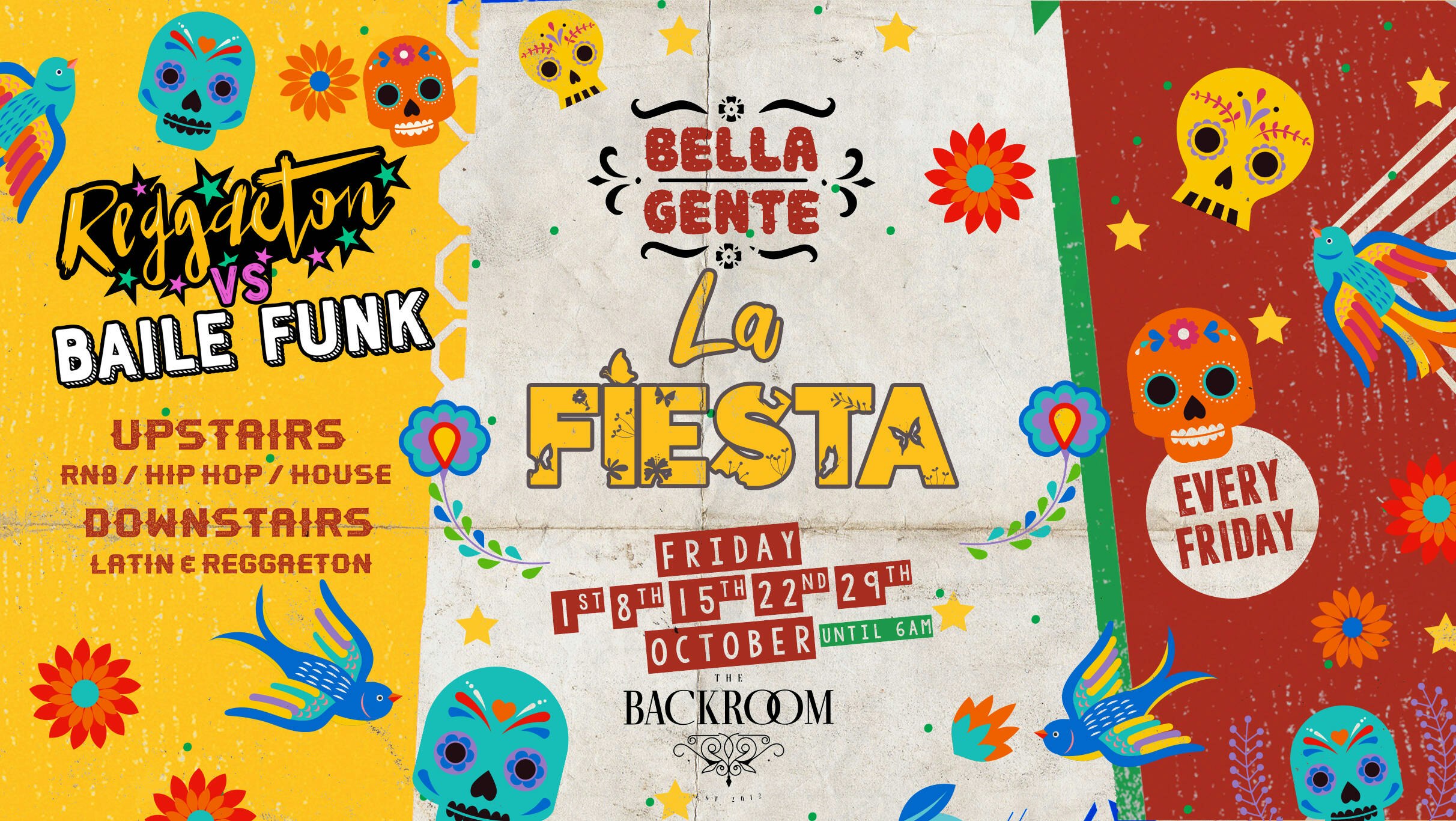 Bella Gente – La Fiesta – Reggaeton x Baile Funk | Friday 15th October