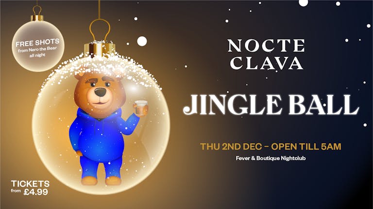 Nocte Clava's Jingle Ball