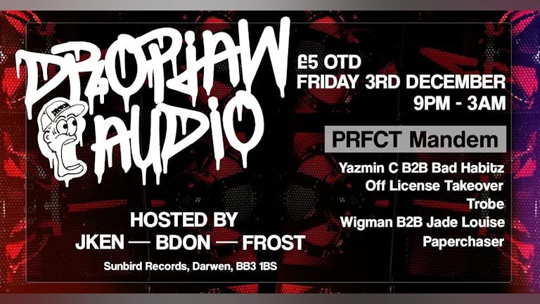 Dropjaw Audio: December D&B Special