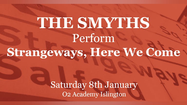The Smyths - Strangeways, Here We Come