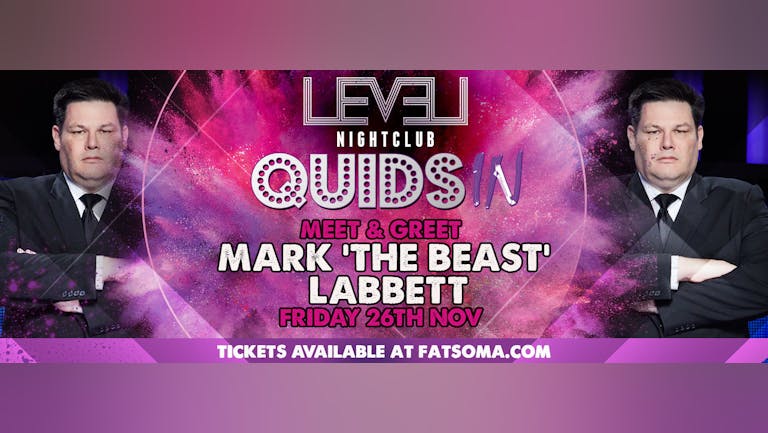 Quids In - The Chase Special - Meet and Greet with Mark 'The Beast" Labbett
