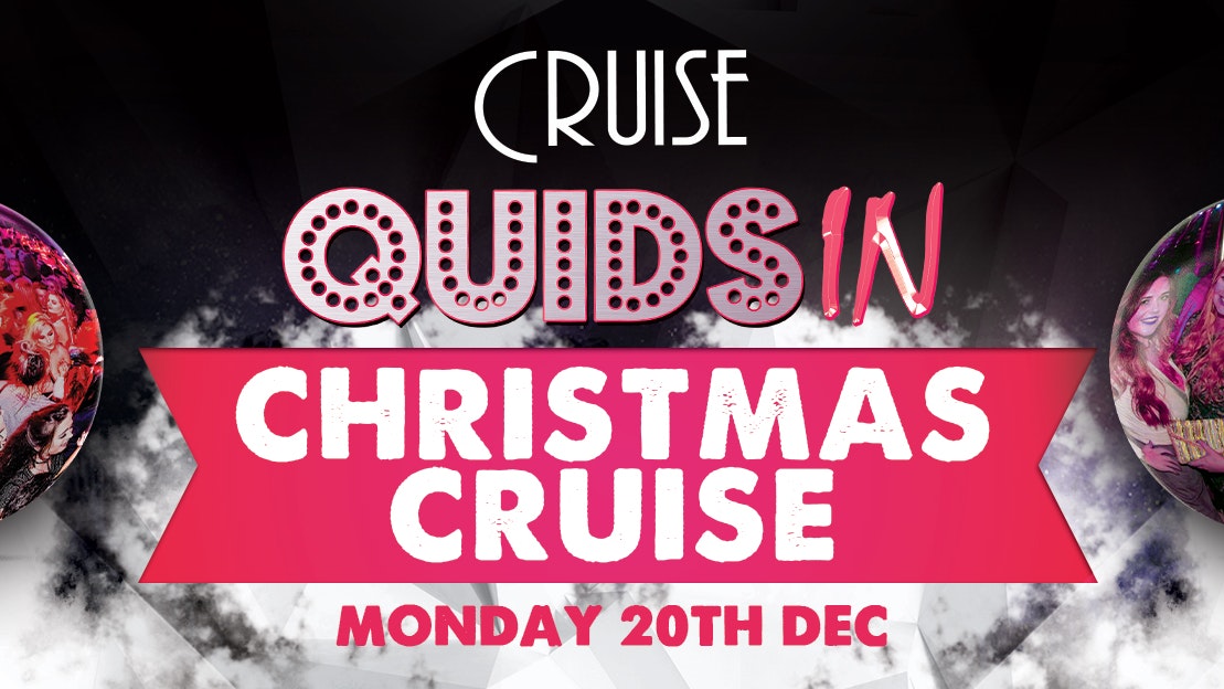 Going ahead tonight as planned – Quids In Mondays : Christmas Cruise