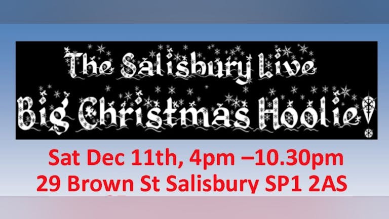The Salisbury Live - Big Christmas Hoolie