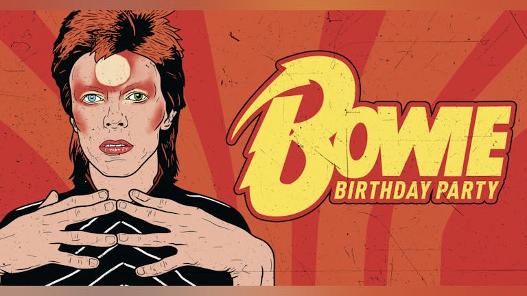David Bowie's Birthday Party - Oxford