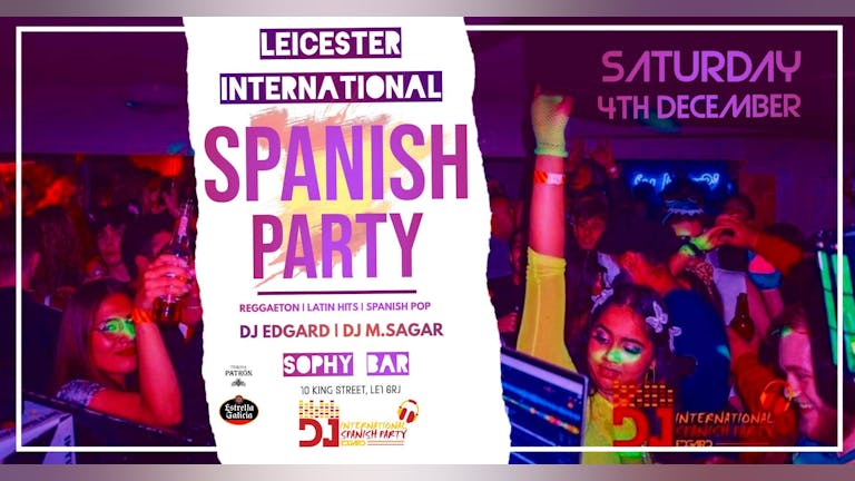 Leicester International Spanish Party-4th December 