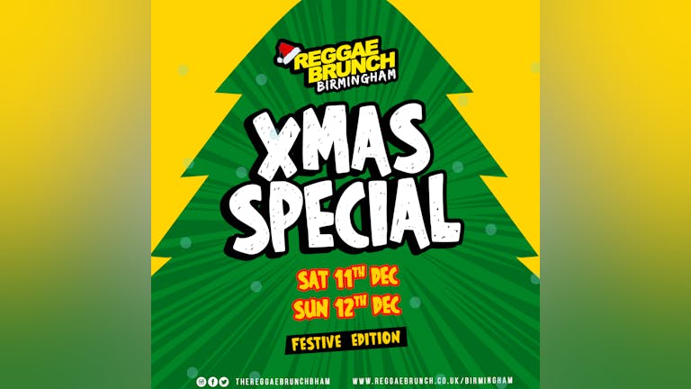 The Reggae Brunch Birmingham - Sun 12th Dec Xmas Special