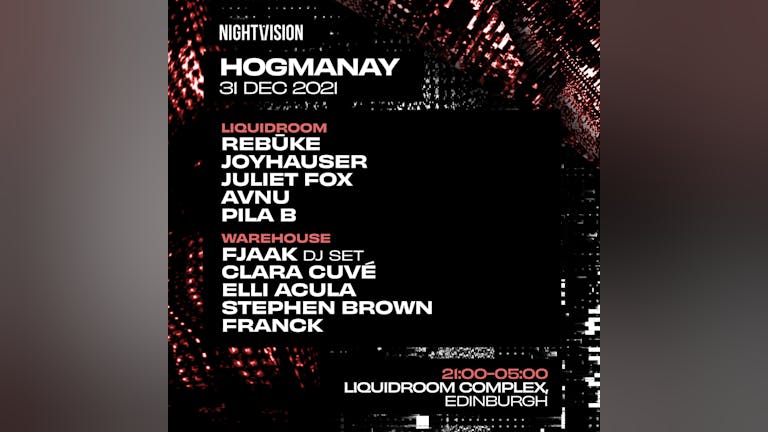 Nightvision: Hogmanay 2021
