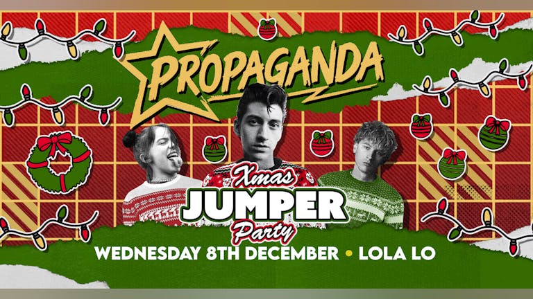 Propaganda Cambridge - Xmas Jumper Party!
