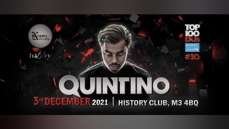 Krome Events Presents: Quintino TOP 100 DJ