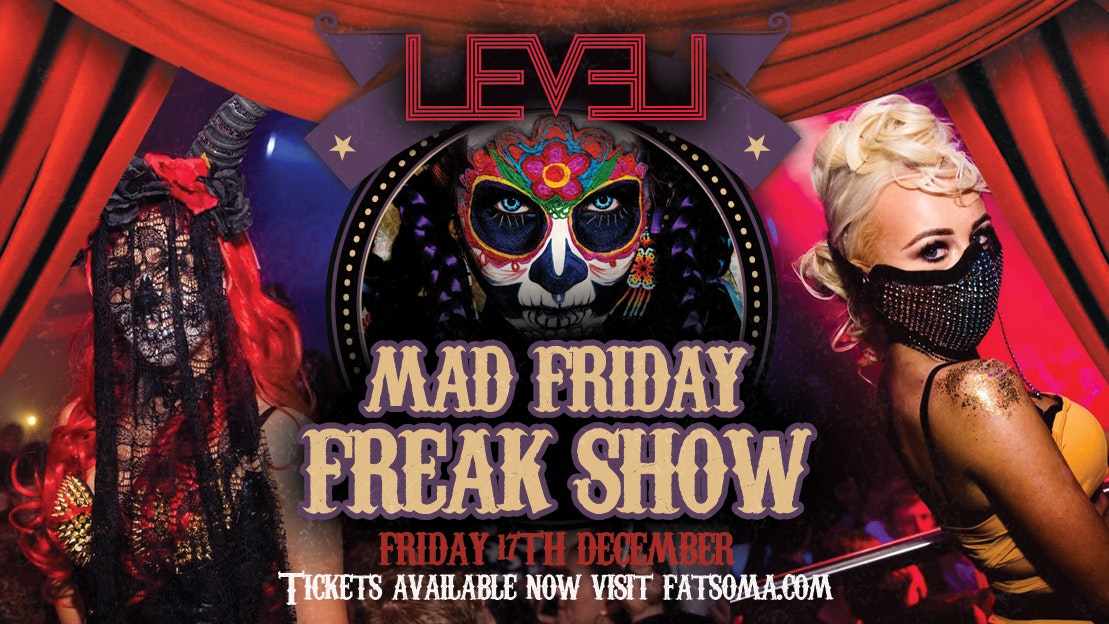 Mad Friday – Freak show
