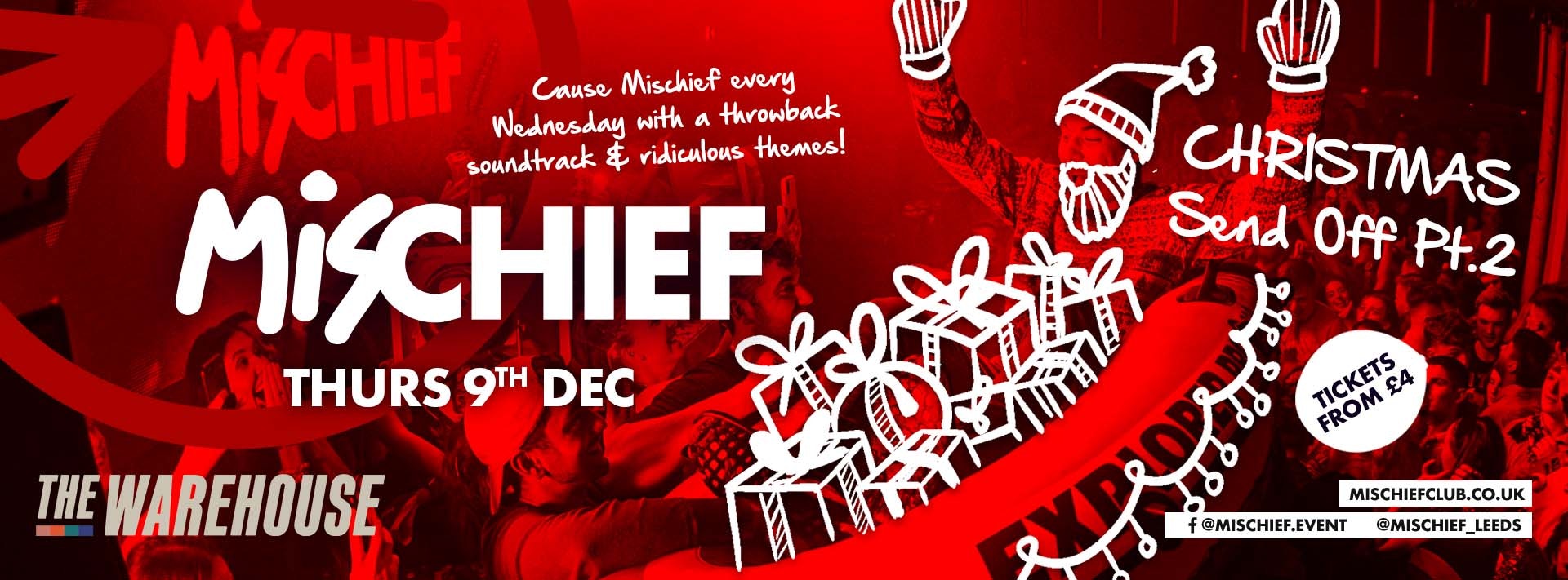 Mischief | Christmas Send Off Pt. 2 – Club