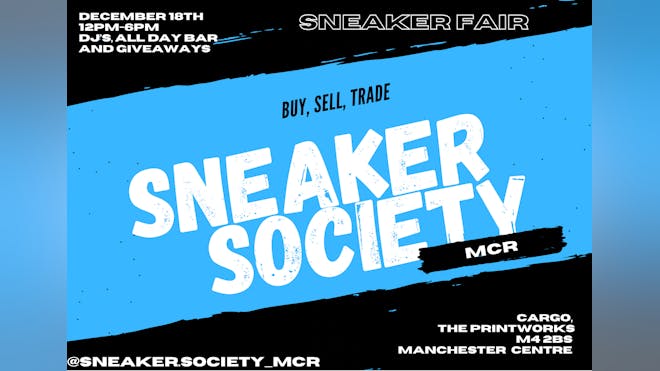 SNEAKER SOCIETY MCR