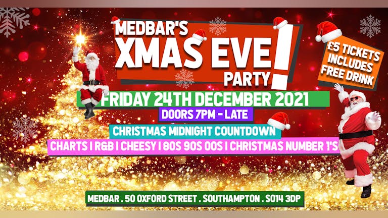 Medbar's Xmas Eve Party!
