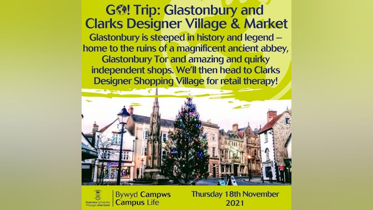 GO! Trip: Glastonbury and Clarks Designer Village & Festive Market
