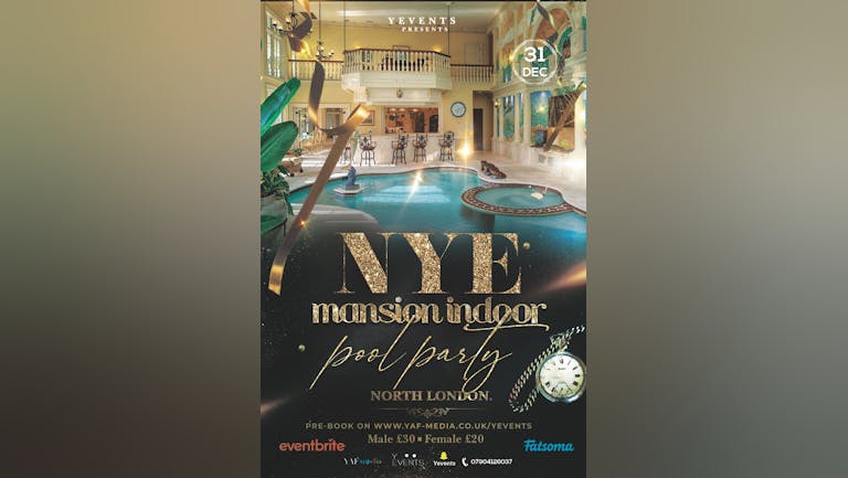 NYE MANSION (Indoor) POOL PARTY
