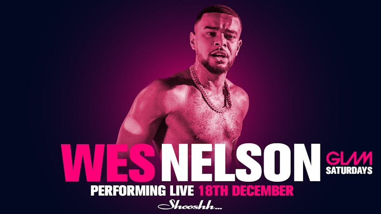 WES NELSON Performing LIVE at Shooshh Saturday 18.12