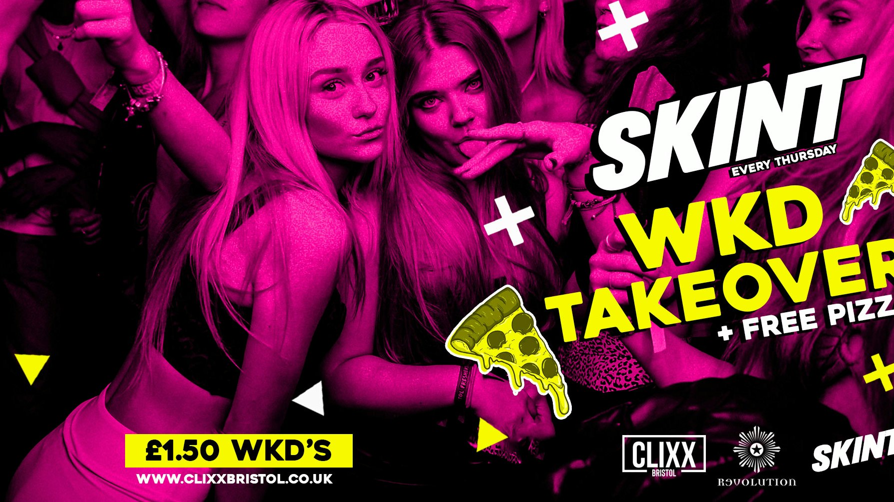 SKINT | WKD TAKEOVER! –  £1.50 WKD’S ALL NIGHT + FREE PIZZA