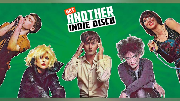 Not Another Indie Disco - 8th January