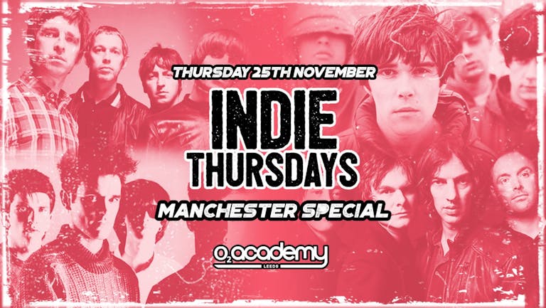 Indie Thursdays | Manchester Special