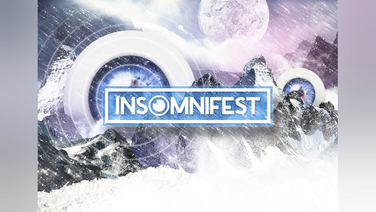 INSOMNIFEST | WINTER RAVE | BOXING DAY | 26TH DECEMBER