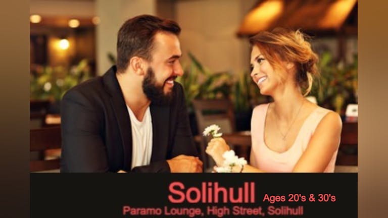 Speed Dating Singles Nights ages 20's & 30's Solihull