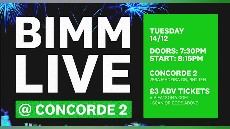 BIMM Live @ Concorde 2